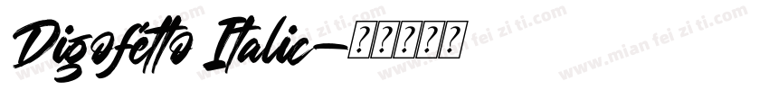 Digofetto Italic字体转换